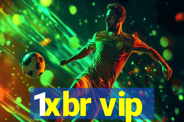 1xbr vip